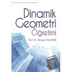 Dinamik Geometri Öğretimi