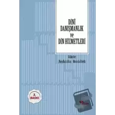 Dini Danışmanlık ve Din Hizmetleri