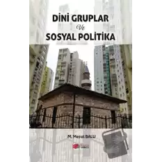 Dini Gruplar ve Sosyal Politika