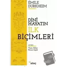 Dini Hayatın İlk Biçimleri