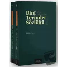 Dini Terimler Sözlüğü I-II Cilt