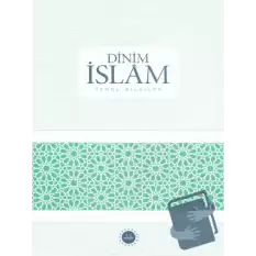 Dinim İslam - Temel Bilgiler