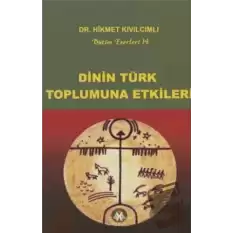 Dinin Türk Toplumuna Etkileri