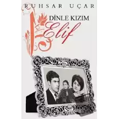 Dinle Kızım Elif