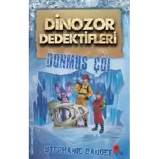 Dinozor Dedektifleri / Donmuş Çöl