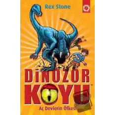 Dinozor Koyu 15 - Aç Devlerin Öfkesi