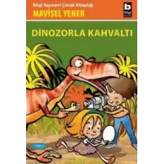 Dinozorla Kahvaltı