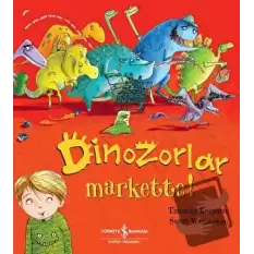 Dinozorlar Markette!