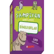 Dinozorlar - Şampiyon Kartlarım