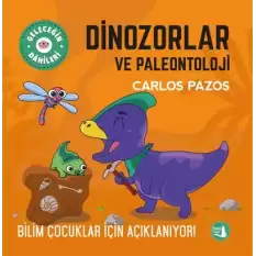 Dinozorlar ve Paleontoloji