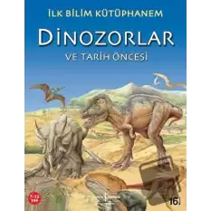 Dinozorlar ve Tarih Öncesi