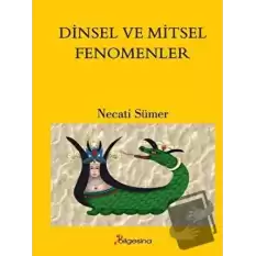 Dinsel ve Mitsel Fenomenler