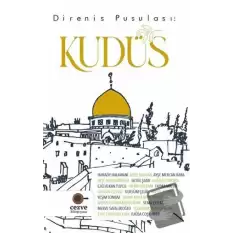 Direniş Pusulası: Kudüs