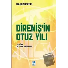 Direniş’in Otuz Yılı