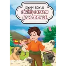 Diriliş Destanı Çanakkale