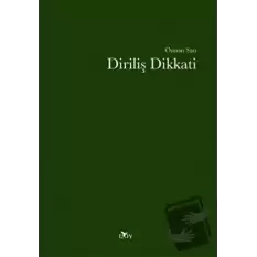 Diriliş Dikkati