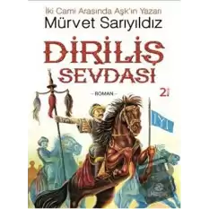 Diriliş Sevdası