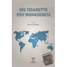 Dış Ticarette KDV Muhasebesi