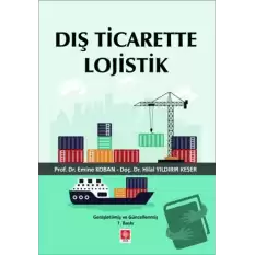 Dış Ticarette Lojistik