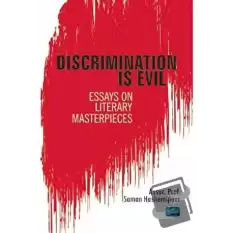 Discrimination Is Evil