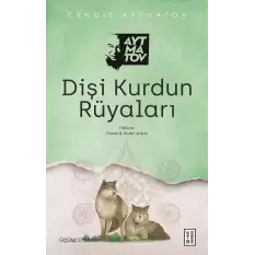 Dişi Kurdun Rüyaları