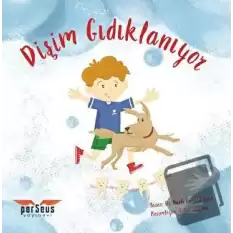 Dişim Gıdıklanıyor