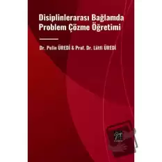 Disiplinlerarası Bağlamda Problem Çözme Öğretimi