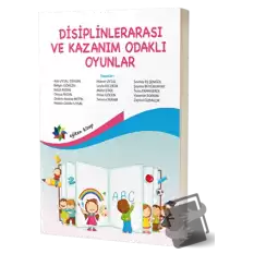 Disiplinlerarası ve Kazanım Odaklı Oyunlar