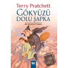 Disk Dünya 32: Gökyüzü Dolu Şapka