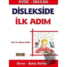 Dislekside İlk Adım