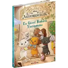 DISNEY -ARİSTOKEDİCİKLER EN GÜZEL BÜSKÜVİ YARIŞMASI