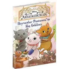 DISNEY -ARİSTOKEDİCİKLER HAYVANLAR PASTANESİNE HOŞ GELDİNİZ