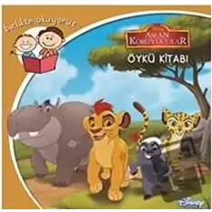 Disney Birlikte Okuyoruz Aslan Koruyucular