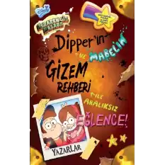 Disney - Esrarengiz Kasaba Dipper Ve Mabel’ın Gizem Rehberi İle Aralıksız Eğlence!