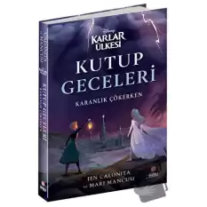 Disney Karlar Ülkesi: Kutup Geceleri - Karanlık Çökerken