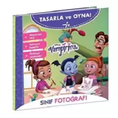 DİSNEY TASARLA VE OYNA VAMPİRİNA – SINIF FOTOĞRAFI