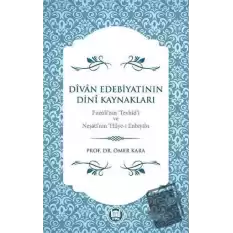 Divan Edebiyatının Dini Kaynakları