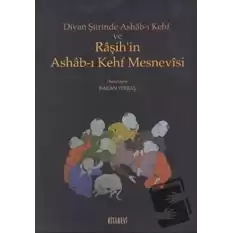 Divan Şiirinde Ashab-ı Kehf ve Raşih’in Ashab-ı Kehf Mesnevisi