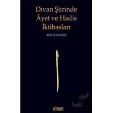 Divan Şiirinde Ayet ve Hadis İktibasları