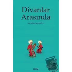 Divanlar Arasında