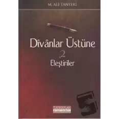 Divanlar Üstüne Eleştiriler 2