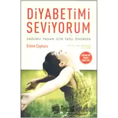 Diyabetimi Seviyorum