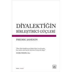 Diyalektiğin Birleştirici Güçleri