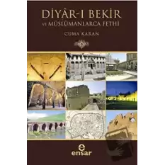 Diyar-ı Bekir ve Müslümanlarca Fethi