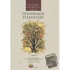 Diyarbakır Efsaneleri