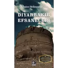 Diyarbakır Efsaneleri