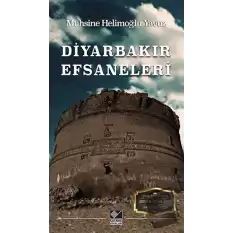 Diyarbakır Efsaneleri