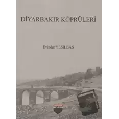 Diyarbakır Köprüleri