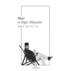 Diyet  ve Diğer Hikayeler ( CEP BOY)