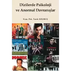 Dizilerde Psikoloji ve Anormal Davranışlar